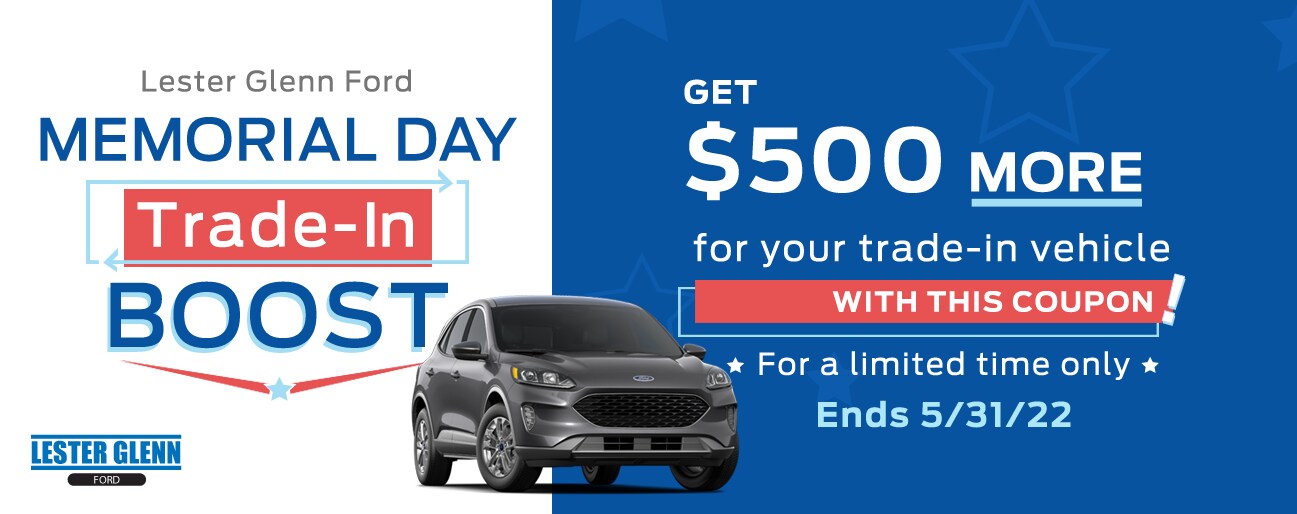 Lester Glenn Ford Memorial Day Trade-in BOOST