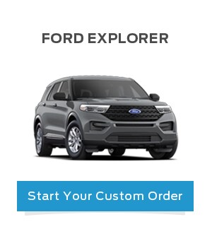 Custom Order A Ford Explorer