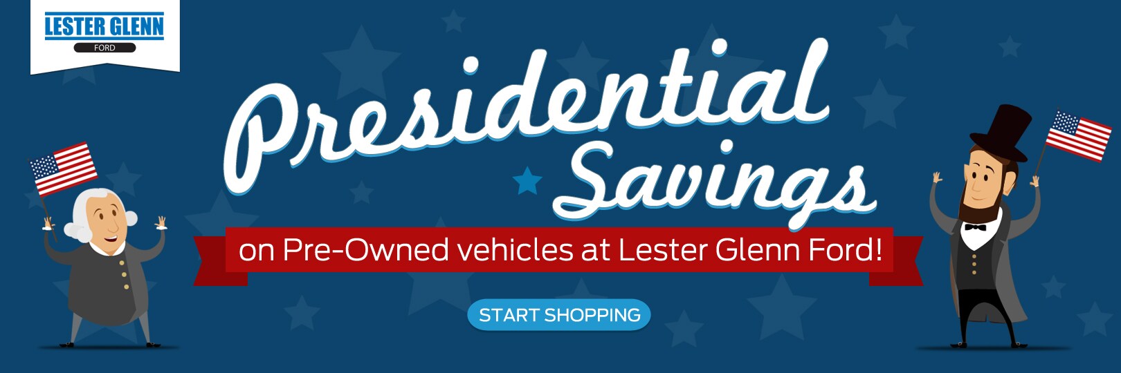 Presidential Savings at Lester Glenn Ford