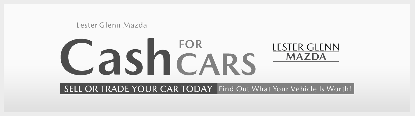 Lester Glenn Mazda Cash for Cars Program