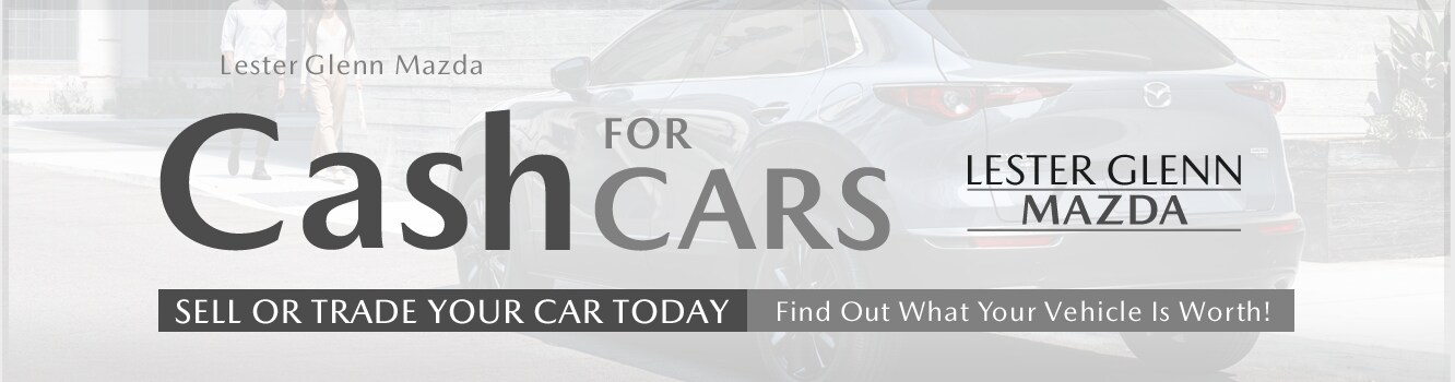 Lester Glenn Mazda Cash for Cars Program