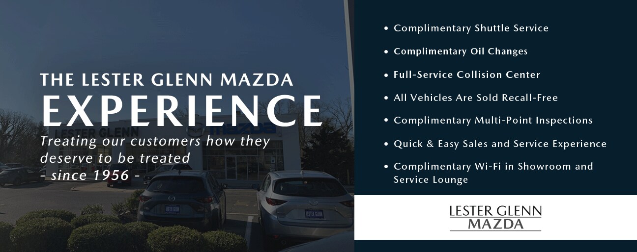 The Lester Glenn Mazda Experience