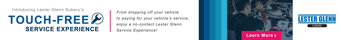 Introducing Lester Glenn Subaru 's Touch-Free Service Experience