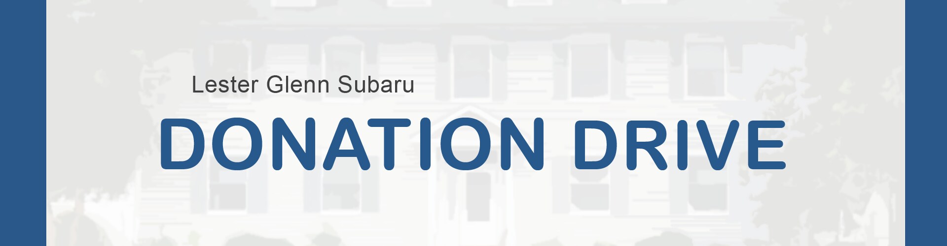 Lester Glenn Subaru September Donation Drive