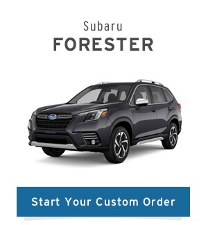 Custom Order Your New Subaru Forester