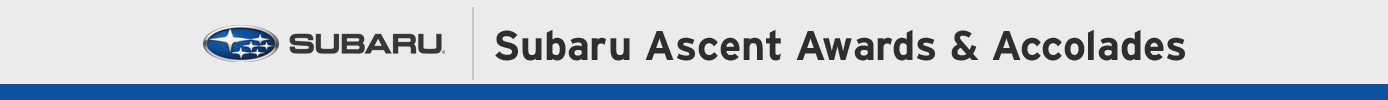 Subaru Ascent Awards and Accolades