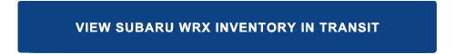View Subaru WRX Inventory In Transit