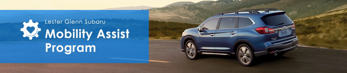 Lester Glenn Subaru Mobility Assist Program
