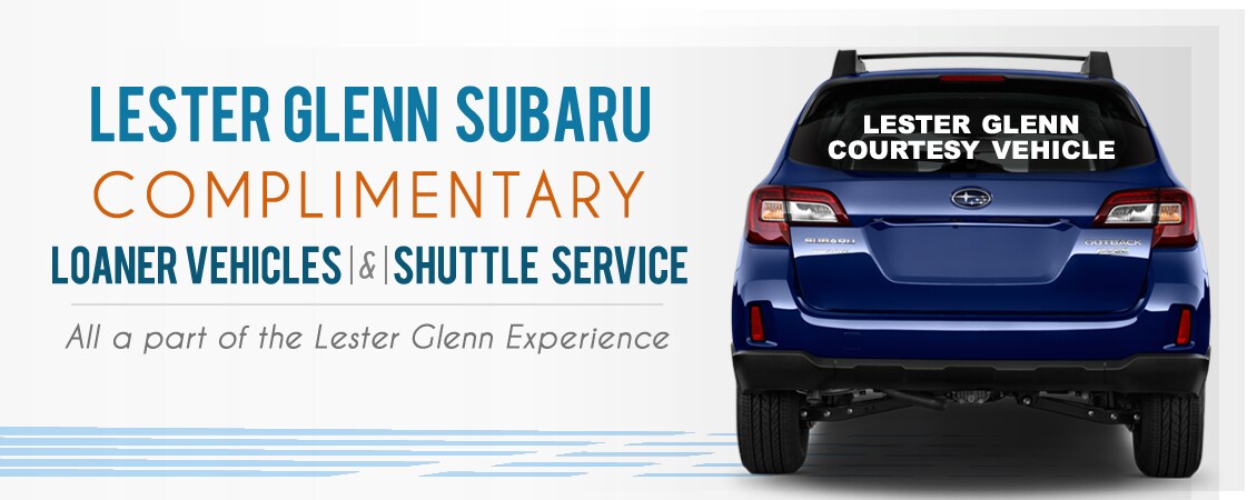 Lester Glenn Subaru Loaner Vehicles