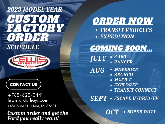 Custom Factory Orders from Lewis Ford of Hays.jpg