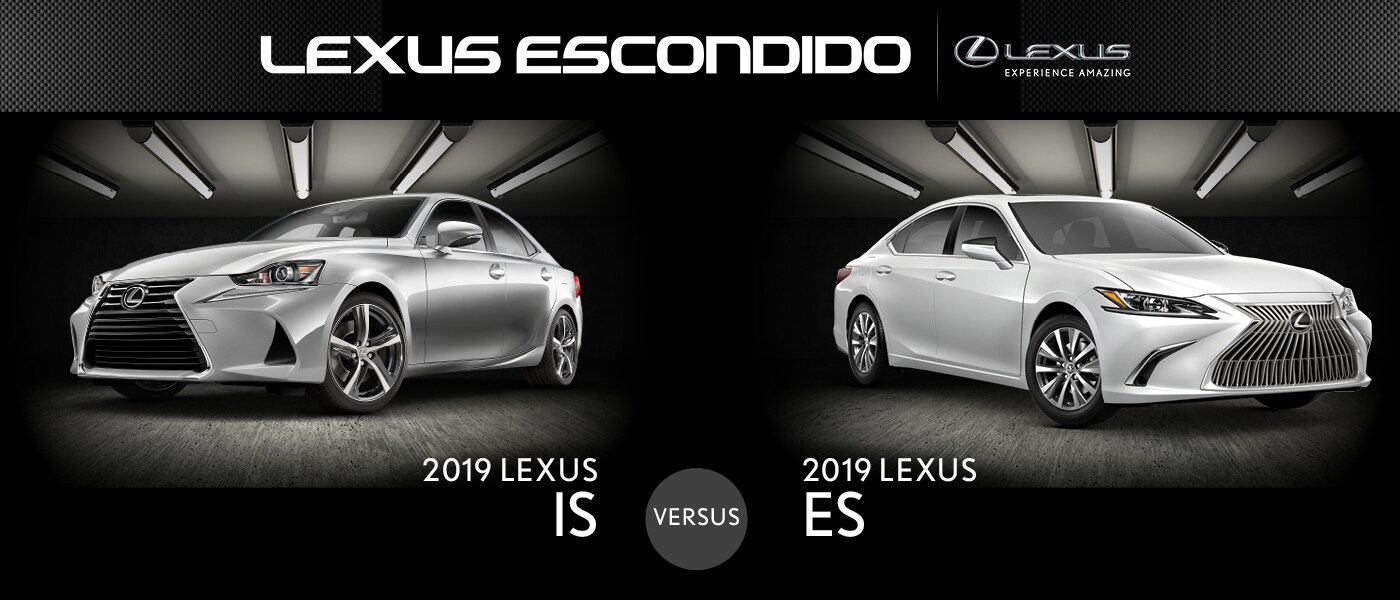 2019 Lexus IS vs. 2019 Lexus ES