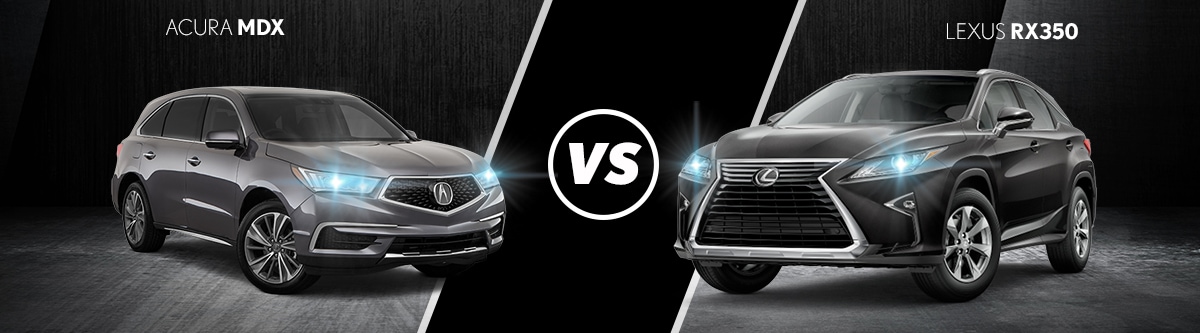 Acura MDX vs Lexus RX350 Lexus RX 350 vs Acura MDX comparison