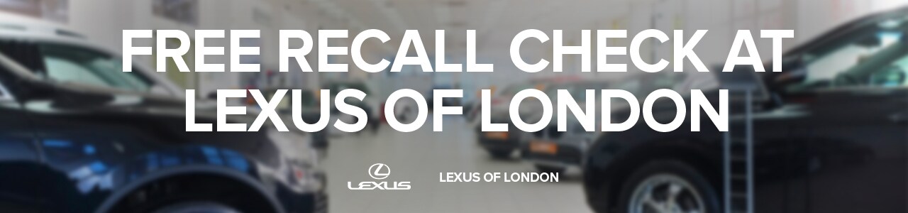 LL_LexusOfLondon_FreeRecall.jpg