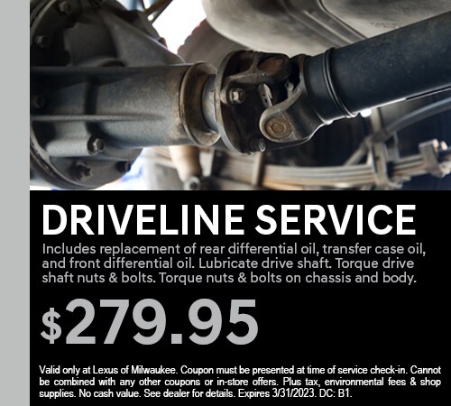 Driveline Service Special