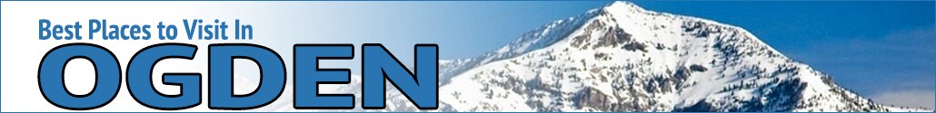 Fun Things To Do In Ogden Utah Fun Things To Do In Ogden Utah
