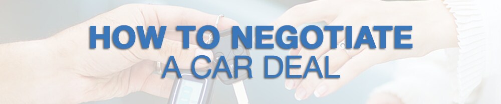 How To Negotiate A Car Deal Ford Sandy How To Negotiate A Car Deal