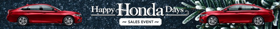 Happy Honda Days is Here, Shop our New Honda Specials