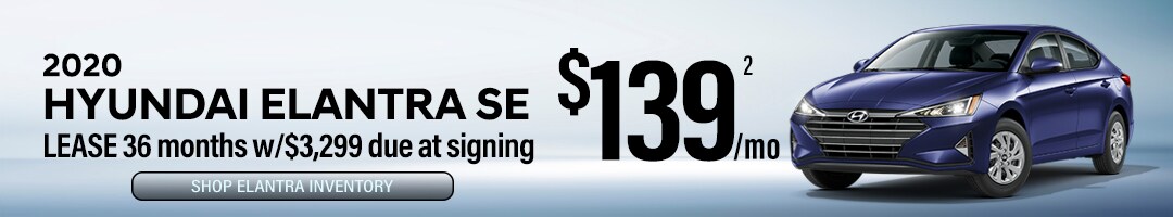 Lease a new 2020 Hyundai Elantra SE for $139/mo! Lease a new 2020 Hyundai Elantra SE for $139/mo!