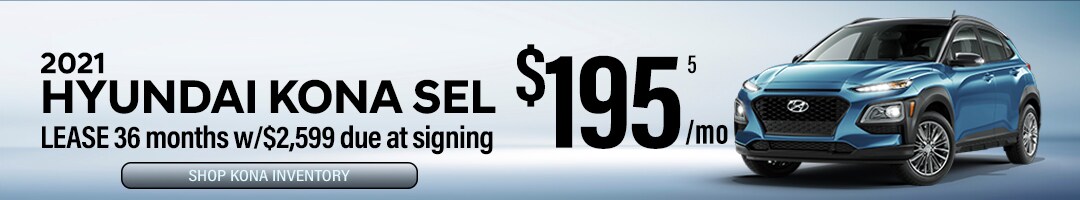 Lease a new 2020 Hyundai Kona SEL for $195/mo! Lease a new 2021 Hyundai Kona SEL for $195/mo!