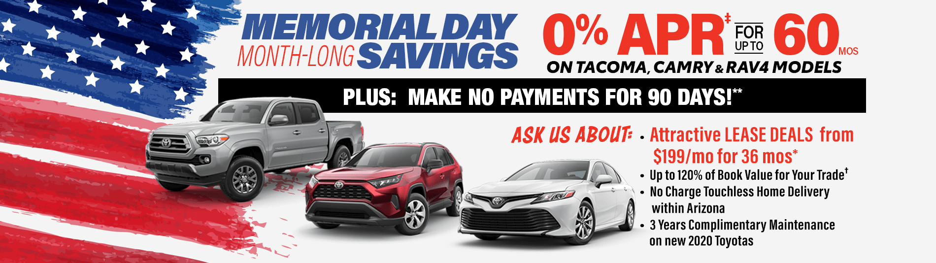 See Offer Details Below 0% APR for 60 months on 2020 Tacoma, Camry, RAV4 at Larry H. Miller Toyota Peoria