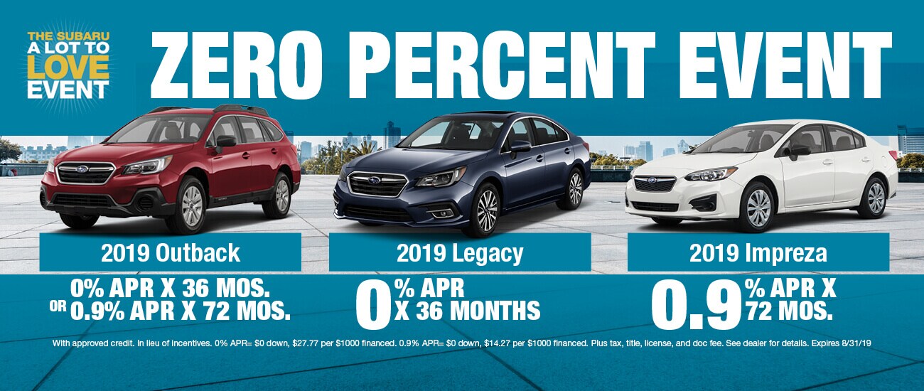 Zero Percent Event for 2019 Outbacks, Legacies, and Imprezas