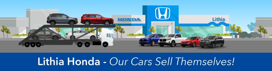 Lithia Honda Our Cars Sell Themselves