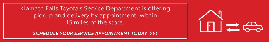 Klamath Falls Toyota's Service Department is offering pickup and delivery within 15 miles of the store.