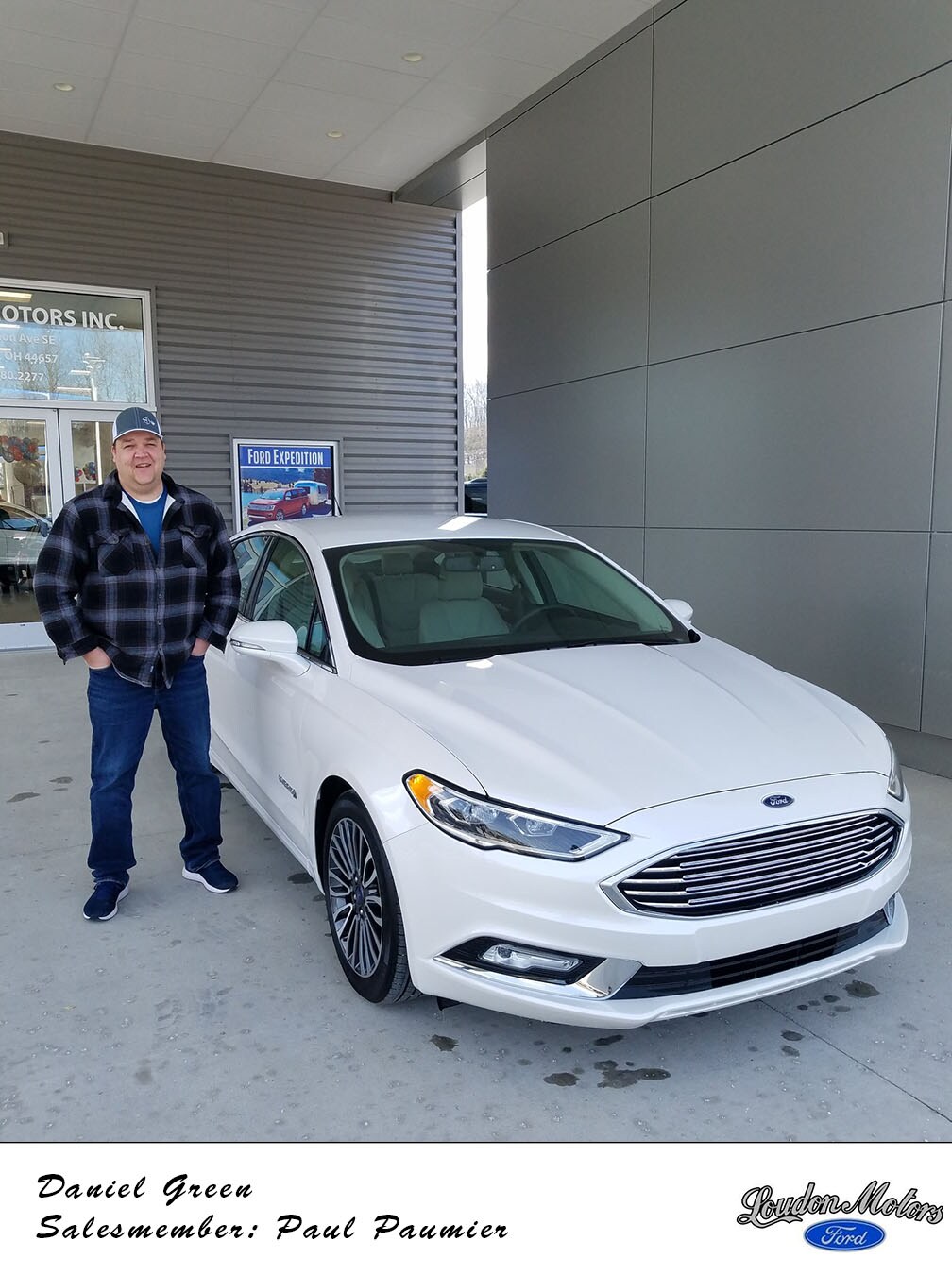 Than you to Daniel Green for choosing to business with Loudon Motors Ford! Paul Paumier got him into a 2018 Ford Fusion Hybrid. copy.jpg