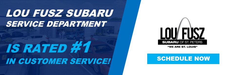 Lou Fusz Subaru #1 Customer Service