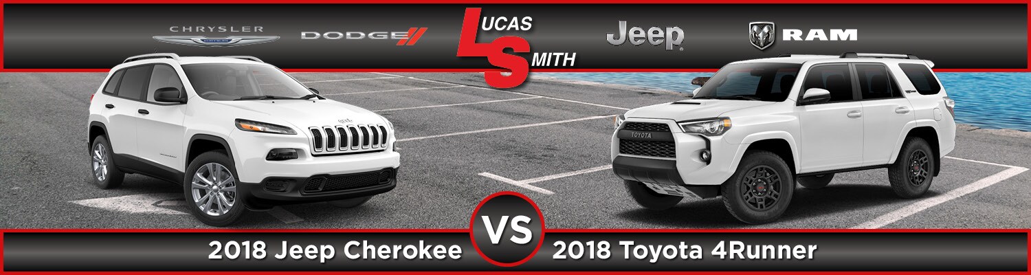 2018 jeep cherokee vs toyota 4runner