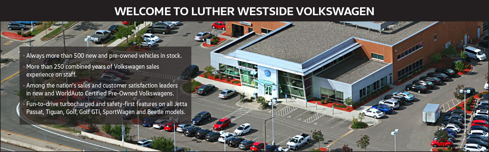 Welcome to Luther Westside Volkswagen
