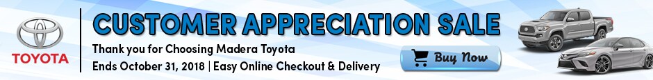 Madera Toyota Customer Appreciation Sale