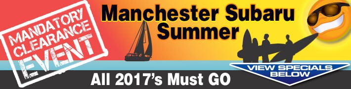 View Manchester Subarus Summer Clearance Specials below and save