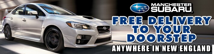 Manchester Subaru offers FREE door-to-door delivery anywhere in New England