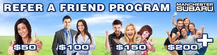 Manchester Subaru Refer a Friend Program
