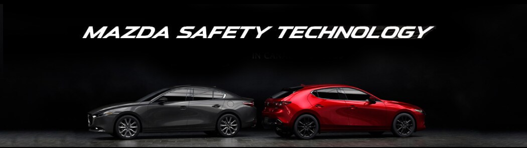Mazda Safety Technology - Maple Mazda Mazda Safety Technology - Maple Mazda