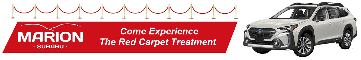 Marion Subaru Red Carpet Treatment.png