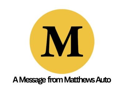 A%20Message%20from%20Matthews%20Auto.jpg