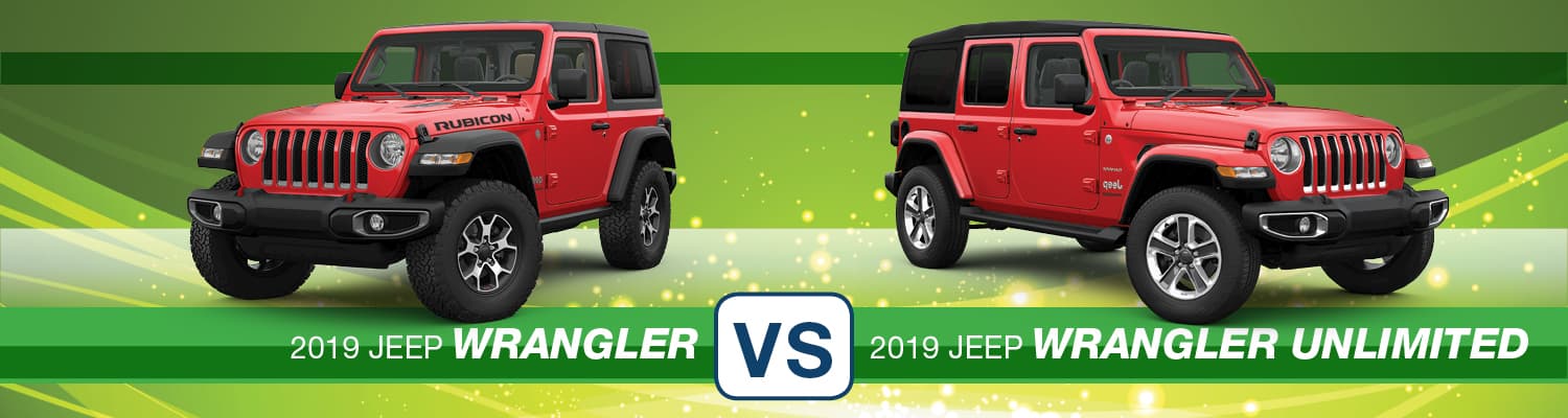 2019 Jeep Wrangler Unlimited vs. 2019 Jeep Wrangler 2019 Jeep Wrangler Unlimited vs. 2019 Jeep Wrangler