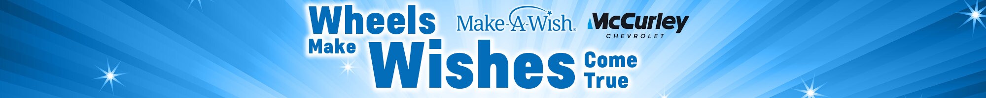 2022-08-mccurleyintegritychevroletpasco-11783529-Wheels-Makes-Wishes-BN.jpg