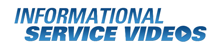 Informational service videos.png