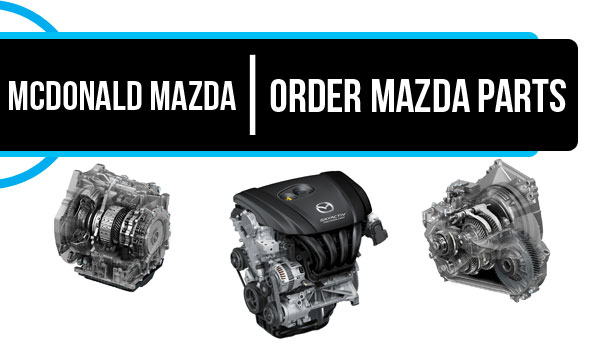 Mazda parts at McDonald Mazda in Denver,CO
