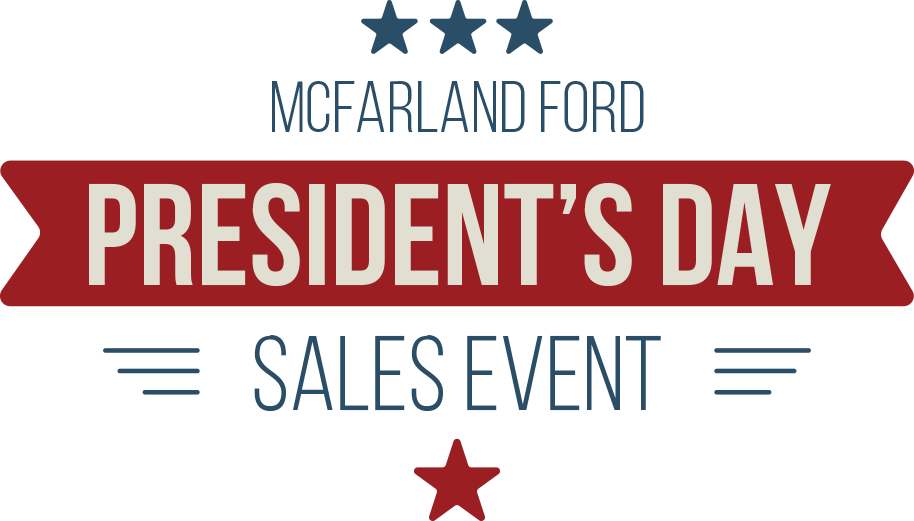 McFarland Ford's President's Day Sales Event