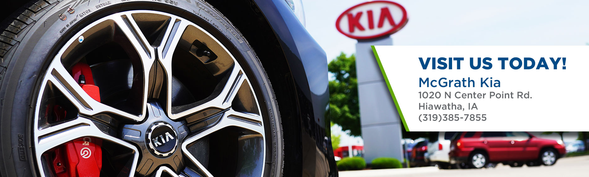 Visit us in Hiawatha Kia Dealership banner - come visit us