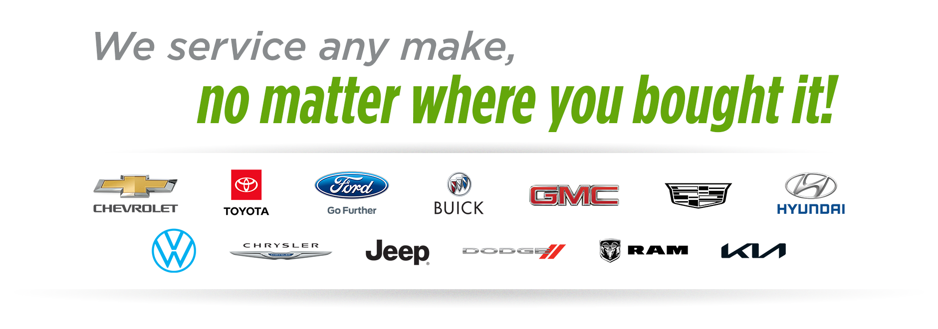 Get Your Pre-Owned Vehicle Running Like New Again! We Service Any Brand, No Matter Where You Bought it!