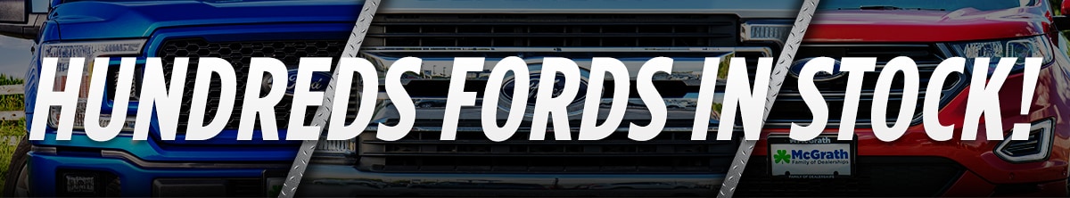 Over 200 Fords in Stock!