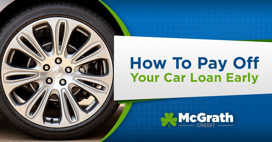 How To Pay Off Your Car Loan Early!