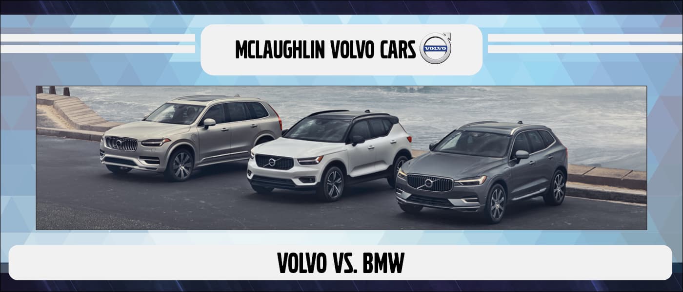 Volvo vs. BMW