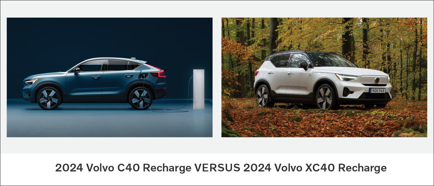 2024 Volvo C40 Recharge vs. XC40 Recharge