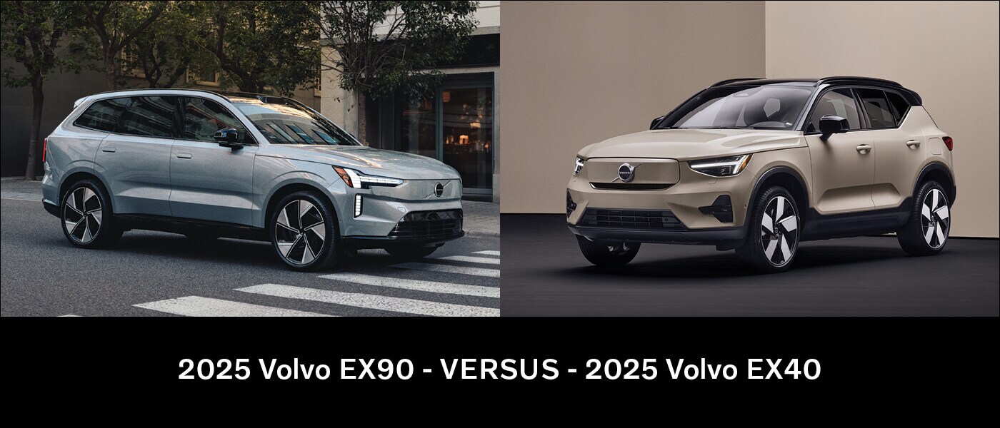 2025 Volvo EX90 vs. EX40
